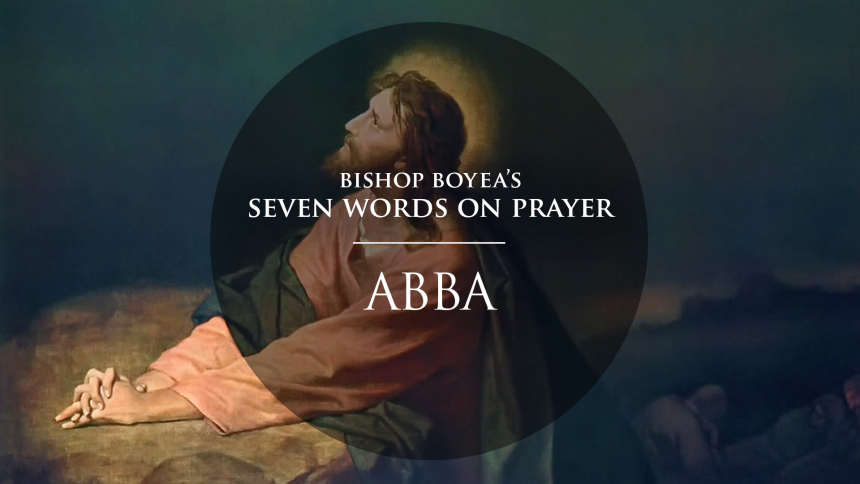 Seven Words of Prayer Day 1