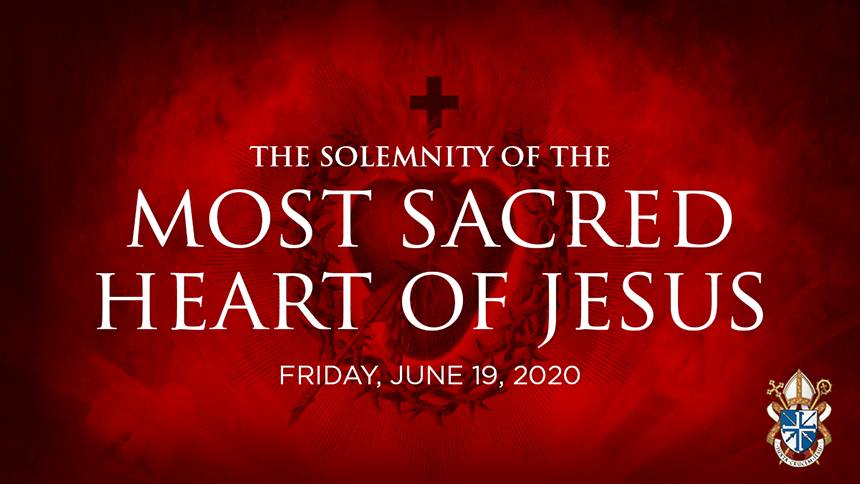 The Solemnity Of The Most Sacred Heart Of Jesus, June 19, 2020 - St ...