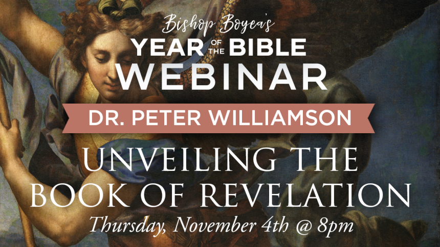 Invitation: “Unveiling the Book of Revelation” w/ Dr. Peter Williamson ...