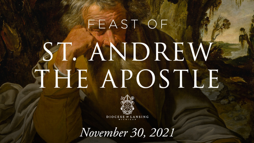 Read: The Feast of Saint Andrew, the Apostle | November 30, 2021 