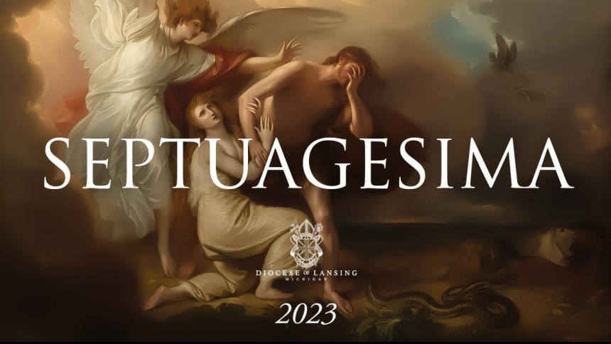 Read: Septuagesima Begins | What is Septuagesima? by Will Bloomfield 