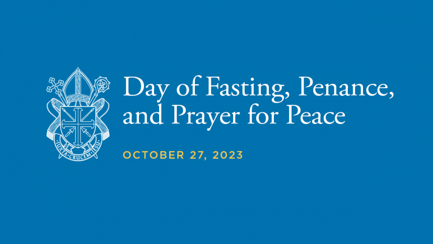 Day of fasting, penance and prayer for peace in the Holy Land 
