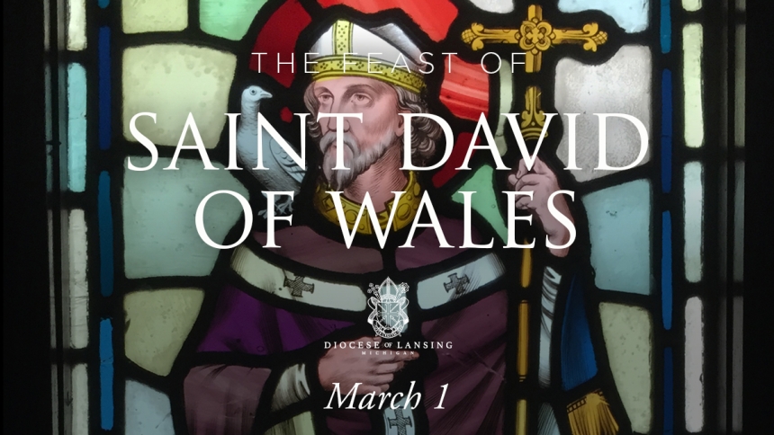 Saint David of Wales 