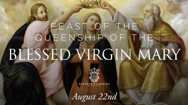 Feast of the Queenship of Mary 