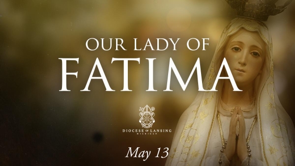 Feast of Our Lady of Fatima 