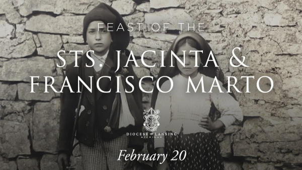 Feast of Saints Francisco and Jacinta Marto 